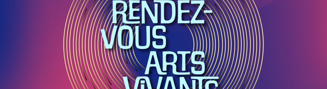 Les RDV Arts Vivants 52 1er semestre 2024