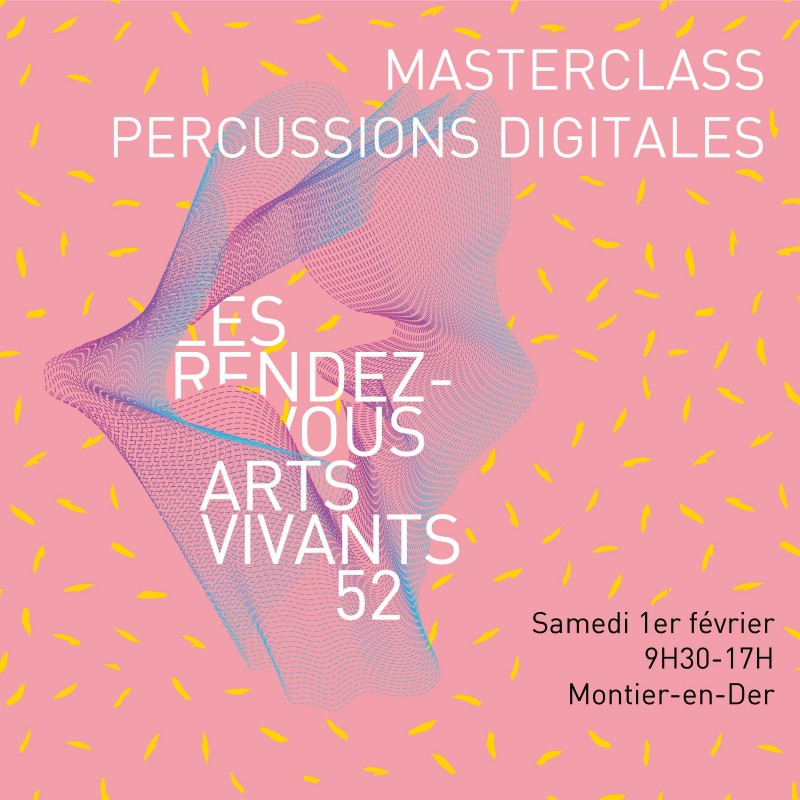 Masterclass Percussions digitales Masterclass Percussions digitales