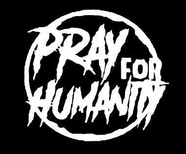 Pray For Humanity