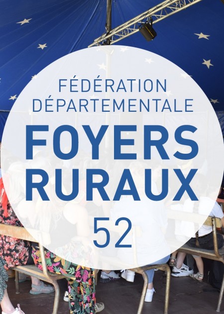 Fédération Départementale des Foyers Ruraux de Haute-Marne (FDFR 52)